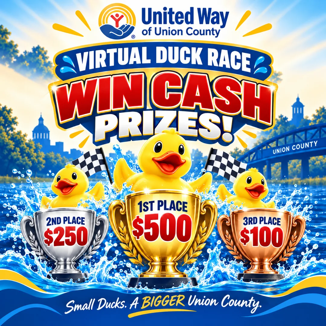 United Way of Union County Virtual Duck Race cash prizes: 1st Place $500, 2nd Place $250, 3rd Place $100